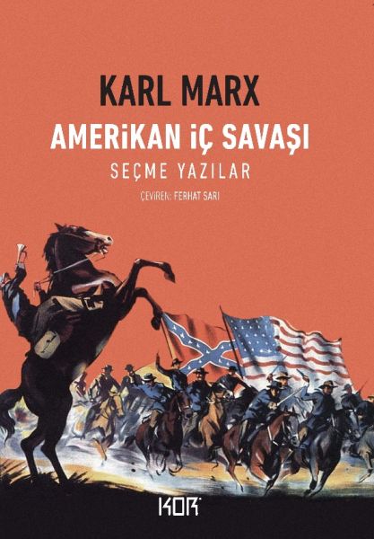 Amerikan İç Savaşı  Seçme Yazılar