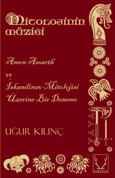 Mitolojinin Müziği  Amon Amarth ve İskandinav Mitolojisi Üzerine Bir Deneme