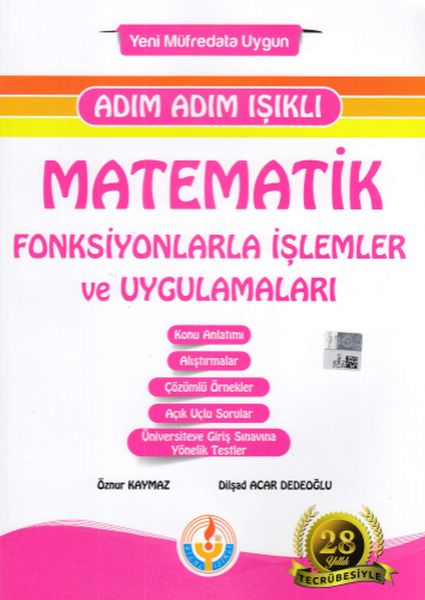 Bilal Işıklı Matematik Fonksiyonlarla İşlemler ve Uygulamaları Adım Adım Işıklı Yeni