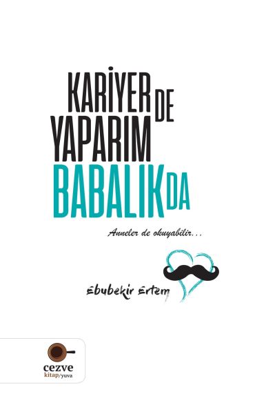 Kariyerde Yaparım Babalıkda