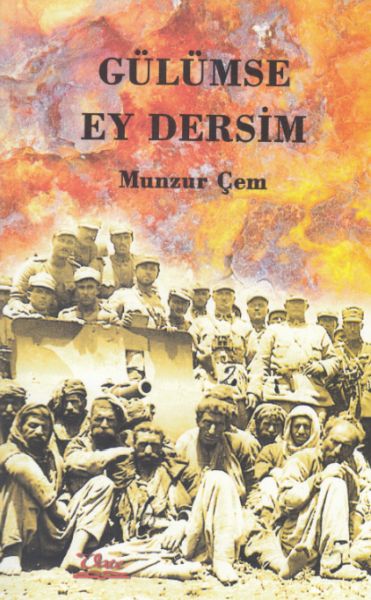 Gülümse Ey Dersim