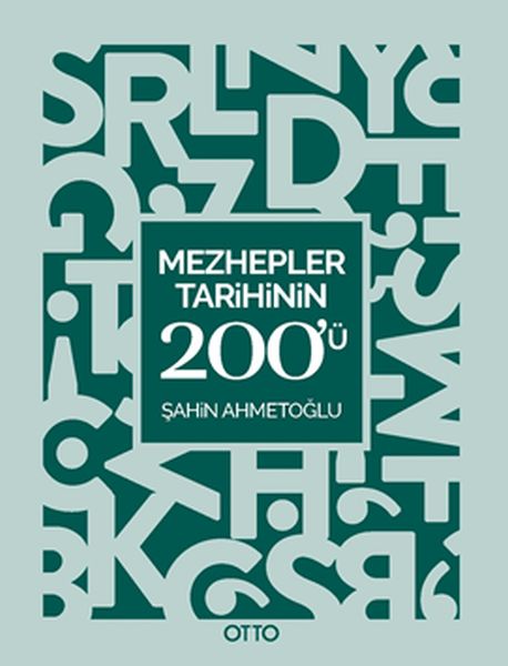 Mezhepler Tarihinin 200ü