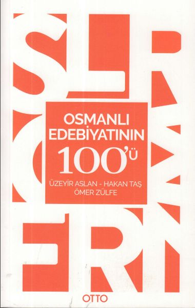 Osmanlı Edebiyatının 100ü