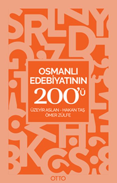 Osmanlı Edebiyatının 200ü