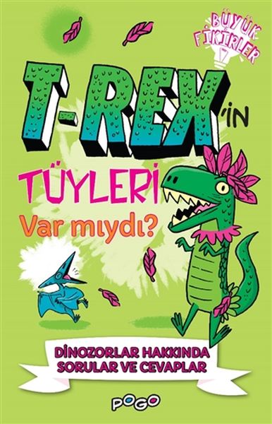 TRexin Tüyleri Var mıydı