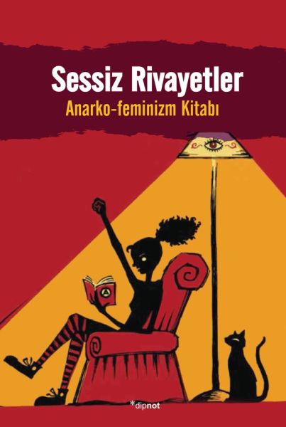 Sessiz Rivayetler  AnarkoFeminizm Kitabı