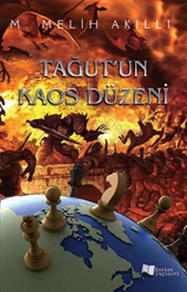 Tağut’un Kaos Düzeni