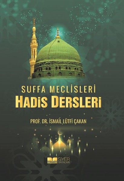 Suffa Meclisleri Hadis Dersleri