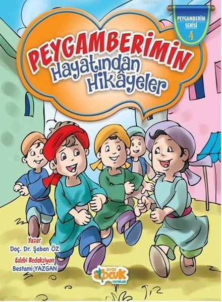 Peygamberimin Hayatından Hikayeler Ciltli