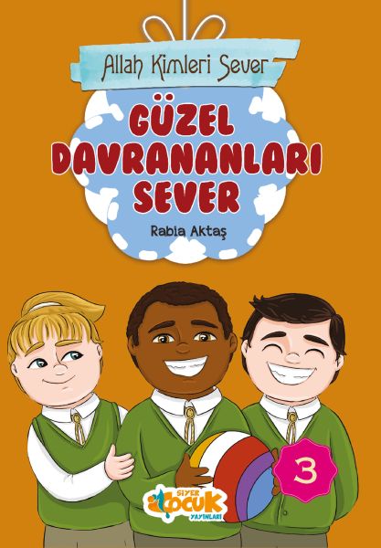 Allah Kimleri Sever 3  Güzel Davrananları Sever