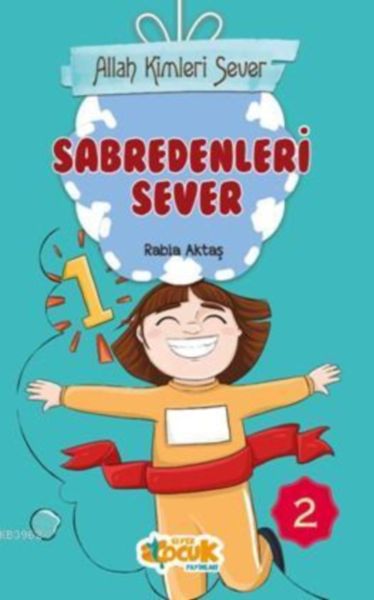 Allah Kimleri Sever 2  Sabredenleri Sever