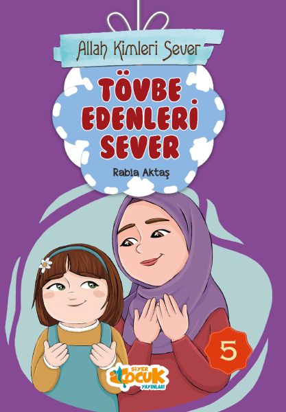 Allah Kimleri Sever 5  Tövbe Edenleri Sever