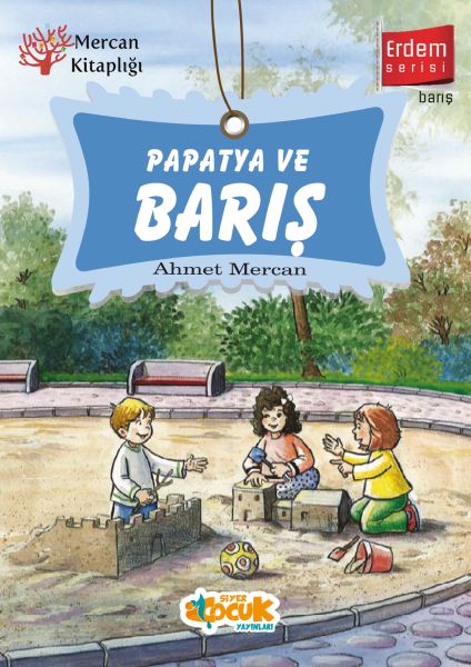 Erdem Serisi  Papatya ve Barış