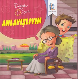 Değerler Serisi 2  Anlayışlıyım