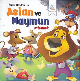 İyilik Yap Serisi 1  Aslan ve Maymun  Affetmek