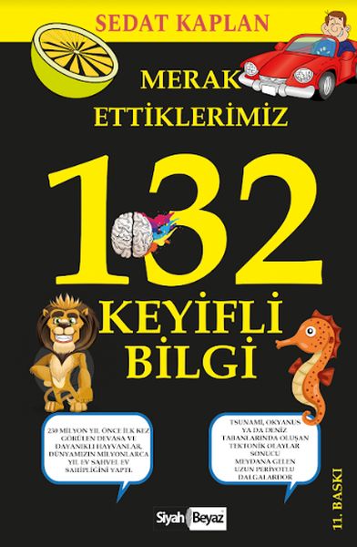 Merak Ettiklerimiz  132 Keyifli Bilgi