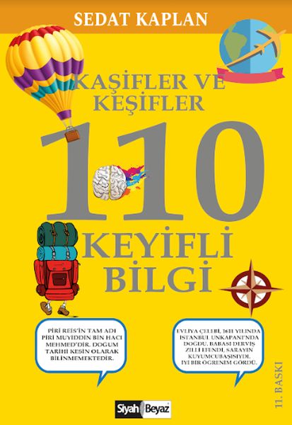 Kaşifler ve Keşifler  110 Keyifli Bilgi