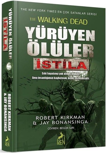 Yürüyen Ölüler  İstila