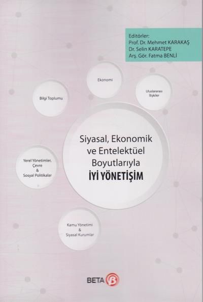 SiyasalEkonomik ve Entelektüel Boyutlarıyla İyi Yönetişim