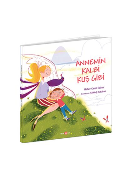 Annemin Kalbi Kuş Gibi