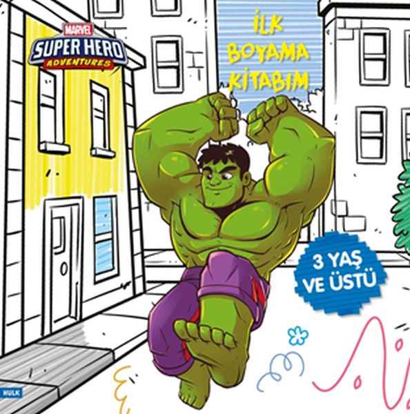 İlk Boyama Kitabım Hulk  Marvel Super Hero Adventures