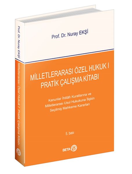 Milletlerarası Özel Hukuk 1  Pratik Çalışma Kitabı