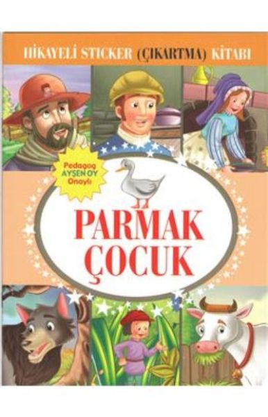 Parmak Çocuk Hikayeli Sticker Çıkartma Kitabı