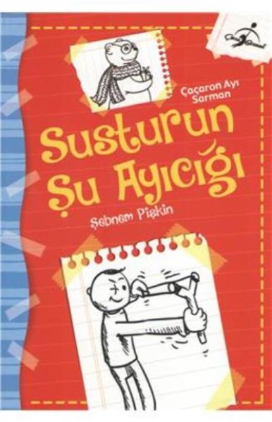 Çaçaron Ayı Sarman Susturun Şu Ayıcığı