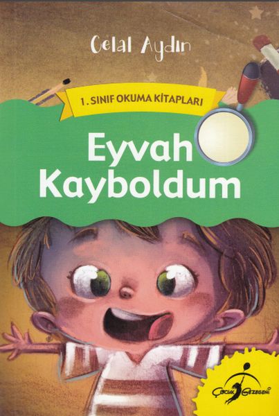 1 Sınıf Okuma Kitapları  Eyvah Kayboldum