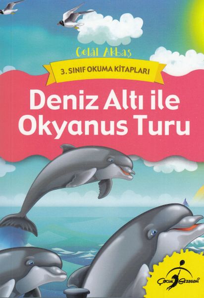 3 Sınıf Okuma Kitapları  Deniz Altı ile Okyanus Turu