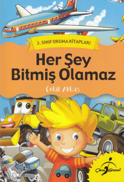 3 Sınıf Okuma Kitapları  Her Şey Bitmiş Olamaz