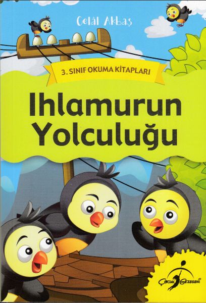 3 Sınıf Okuma Kitapları  Ihlamurun Yolculuğu