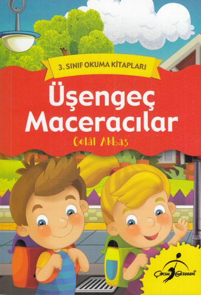 3 Sınıf Okuma Kitapları  Üşengeç Maceracılar