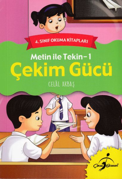 4 Sınıf Okuma Kitabı  Metin ile Tekin 1  Çekim Gücü