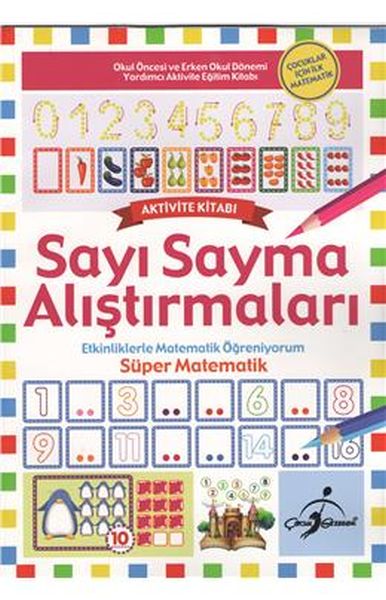 Süper Matematik  Etkinliklerle Matematik Öğreniyorum  Sayı Sayma Alıştırmaları