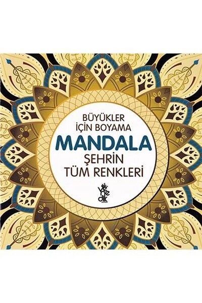 Şehrin Tüm Renkleri Mandala  Büyükler İçin Boyama