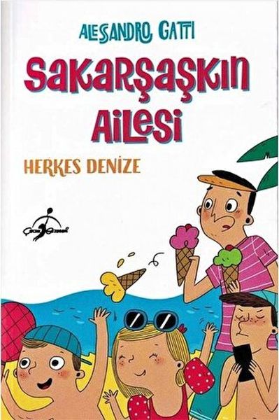 Herkes Denize  Sakarşaşkın Ailesi