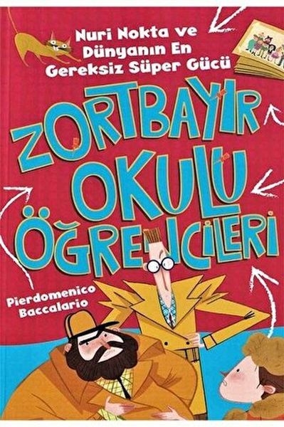 Nuri Nokta ve Dünyanın En Gereksiz Süper Gücü  Zortbayır Okulu Öğrencileri