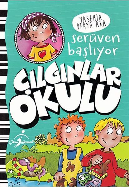 Serüven Başlıyor  Çılgınlar Okulu