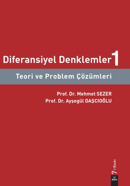 Diferansiyel Denklemler 1  Teori ve Problem Çözümleri