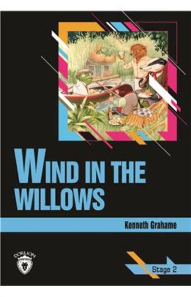 Stage 2  Wind İn The Willows