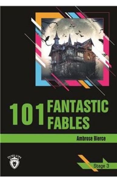 Stage 3  101 Fantastic Fables