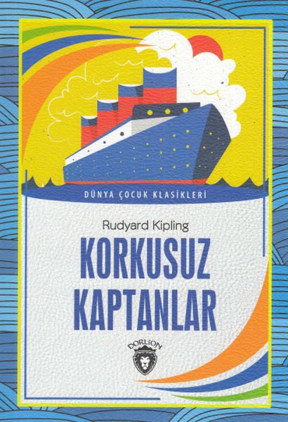 Korkusuz Kaptanlar Dünya Çocuk Klasikleri 712 Yaş