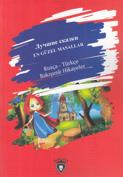 En Güzel Masallar Rusça  Türkçe Bakışımlı Hikayeler