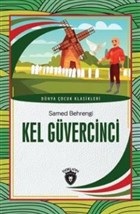 Kel Güvercinci Dünya Çocuk Klasikleri 712 Yaş