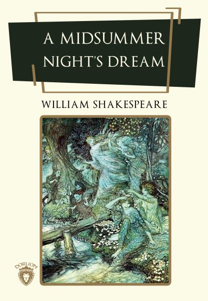 A Midsummer Night’s Dream