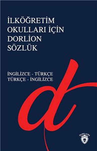 İlköğretim Okulları İçin Dorlion Sözlük  İngilizceTürkçe Türkçeİngilizce