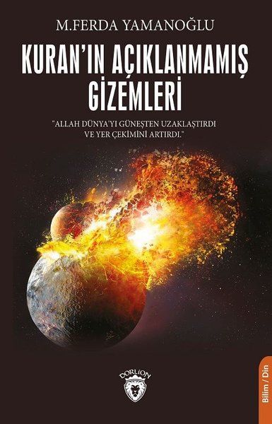 Kuranın Açıklanmamış Gizemleri