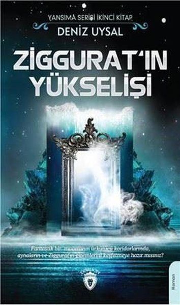 Zigguratın Yükselişi