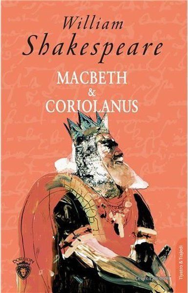 Macbeth ve Coriolanus